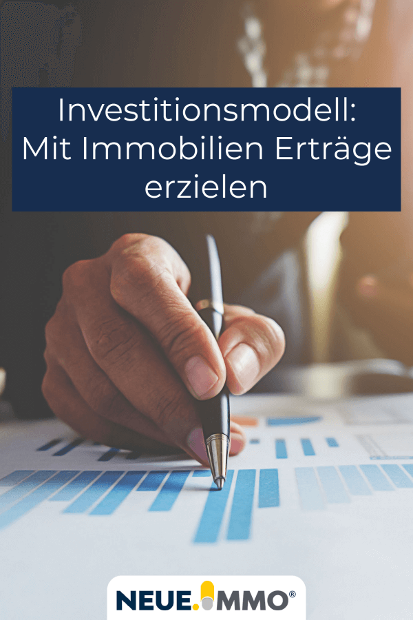 Investitionsmodell Mit Immobilien Ertraege erzielen