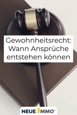 Gewohnheitsrecht Gilt das überhaupt noch?