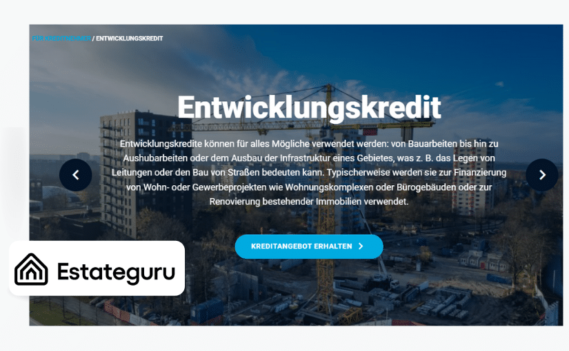 Estateguru Entwicklungskredit