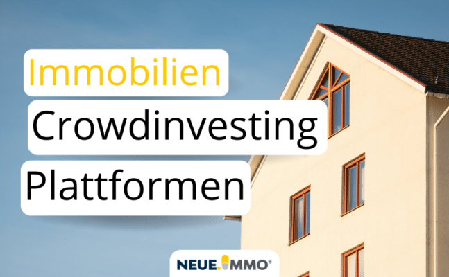 Top 9 Crowdinvesting Immobilien Plattformen